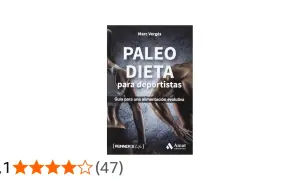 Libro "Paleo Dieta para Deportistas", guía de alimentación evolutiva para optimizar el paleo deporte.