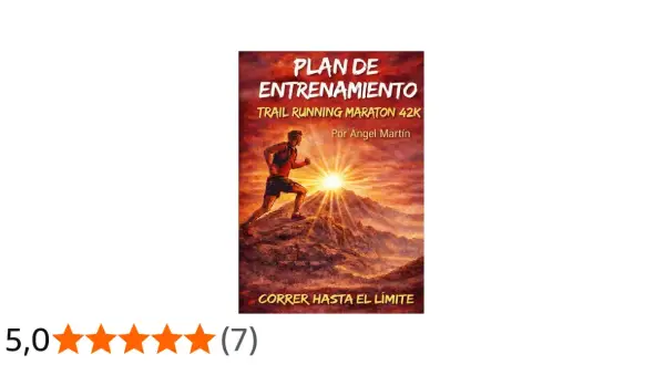 Plan de entrenamiento para maratón de trail running 42K. Un corredor asciende una montaña al amanecer, listo para superar sus límites.